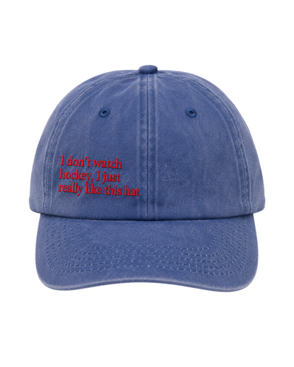 Blue Cap "I don't watch hockey"